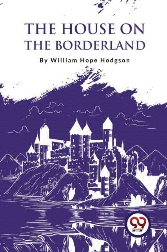 The House on the Borderland