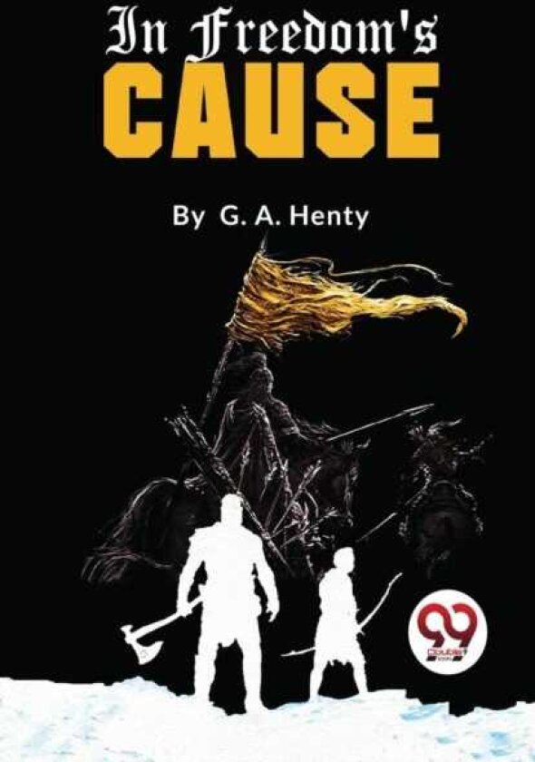 In Freedom's Cause