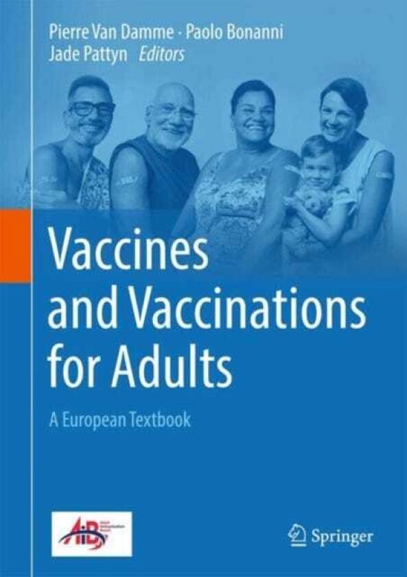 Vaccines and Vaccinations for Adults A European Textbook