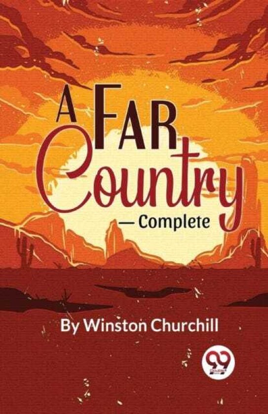 A Far CountryComplete