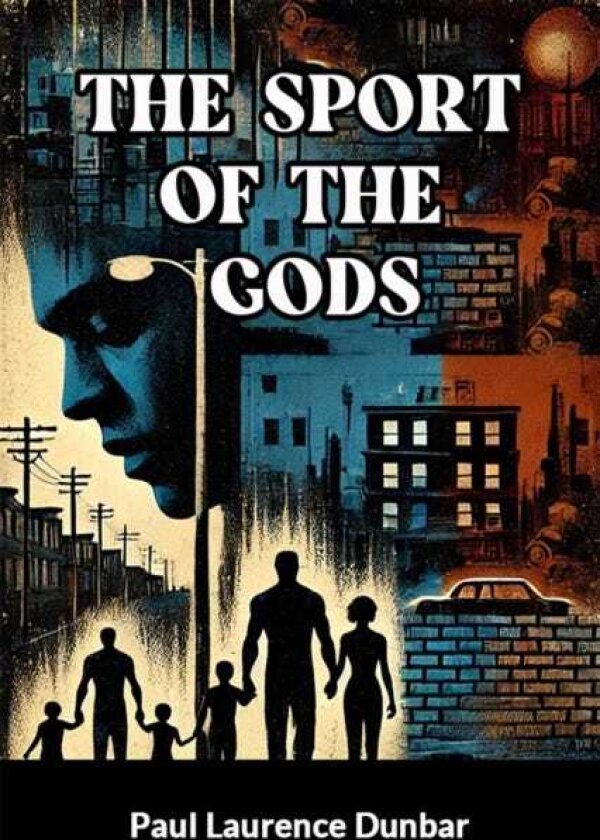 The Sport of the Gods (Edition2024)