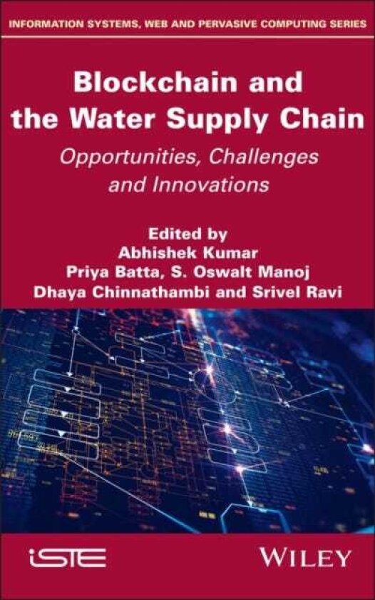 Blockchain and the Water Supply Chain Opportunities, Challenges and Innovations