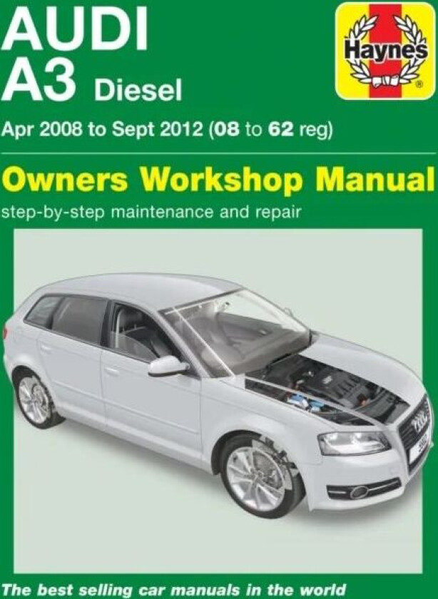 Audi A3 Diesel (Apr 08 - Sept 12) Haynes Repair Manual av John Mead