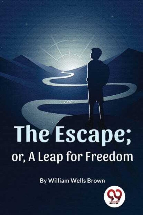 The Escape; or, a Leap for Freedom
