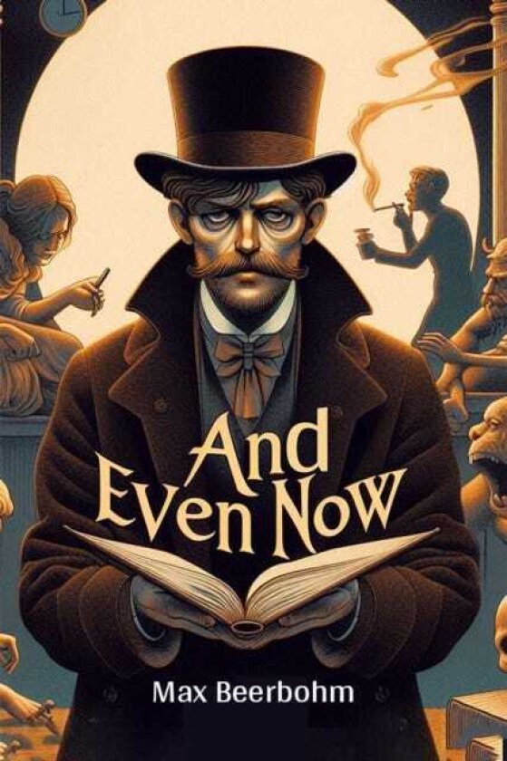 And Even Now (Edition2024)