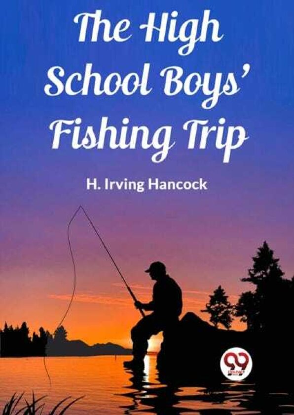 The High School Boys' Fishing Trip (Edition2023)