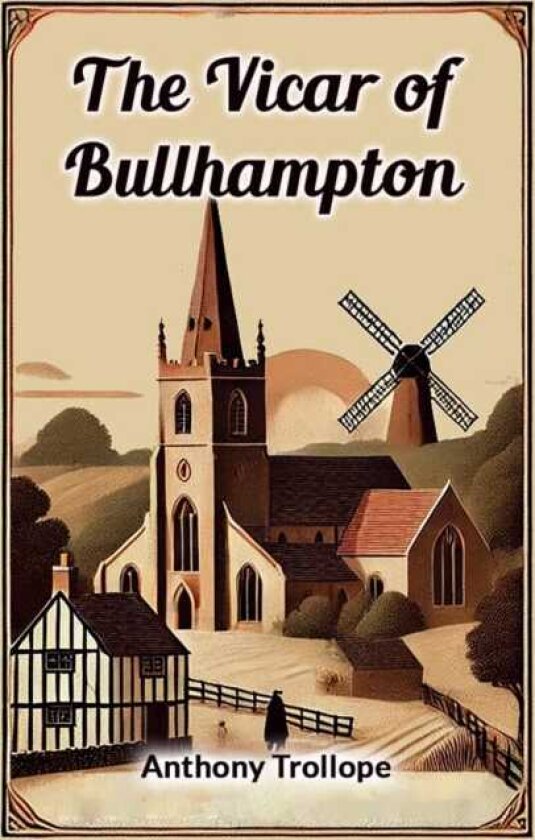 The Vicar of Bullhampton (Edition2024)