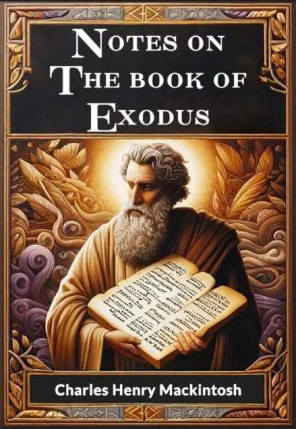 Notes on the book of Exodus (Edition2024)
