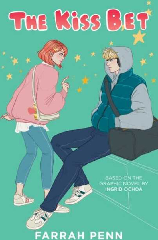 The Kiss Bet: A Novel