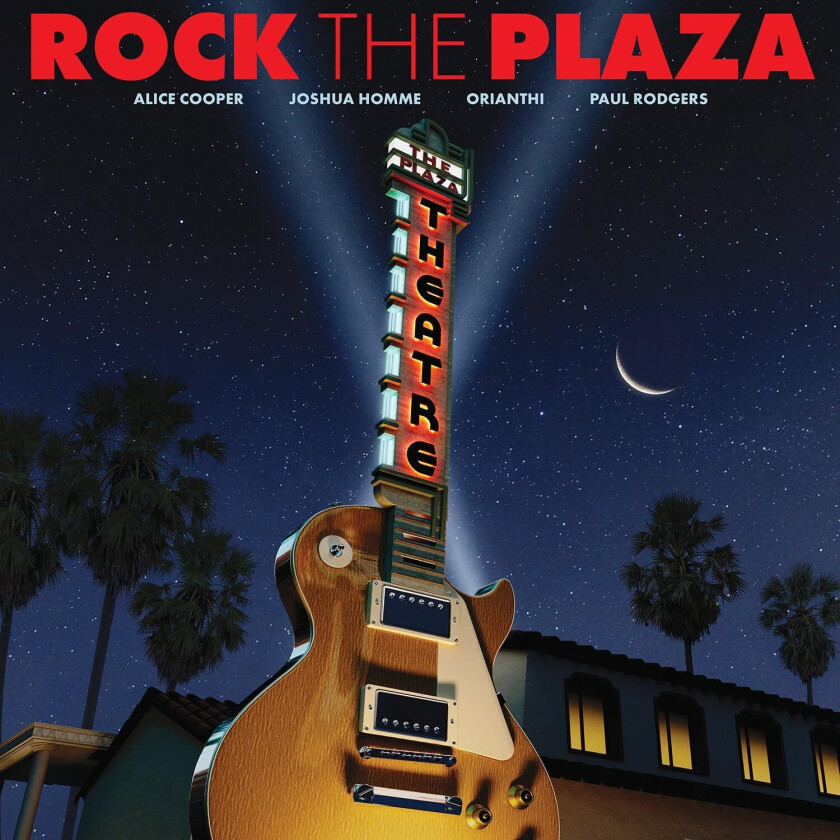 Diverse Artister Rock The Plaza: Concert To Save The Historic Plaza Theatre In Palm Springs CD