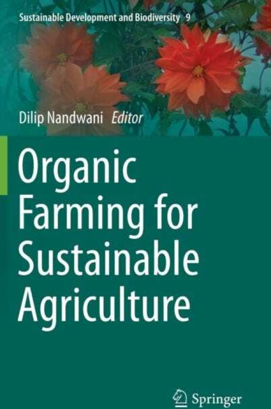 Organic Farming for Sustainable Agriculture