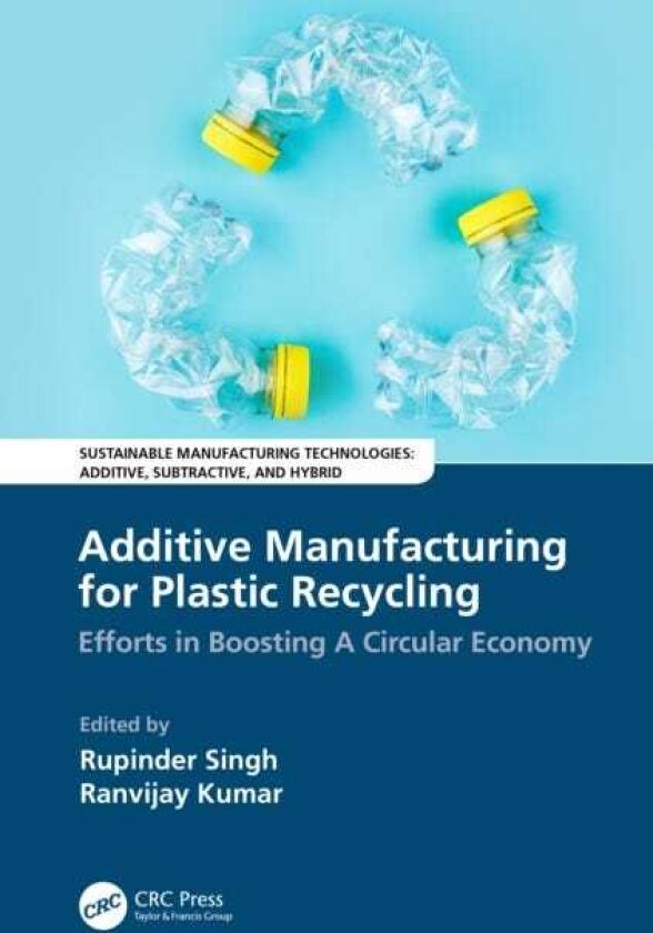 Additive Manufacturing for Plastic Recycling Efforts in Boosting A Circular Economy