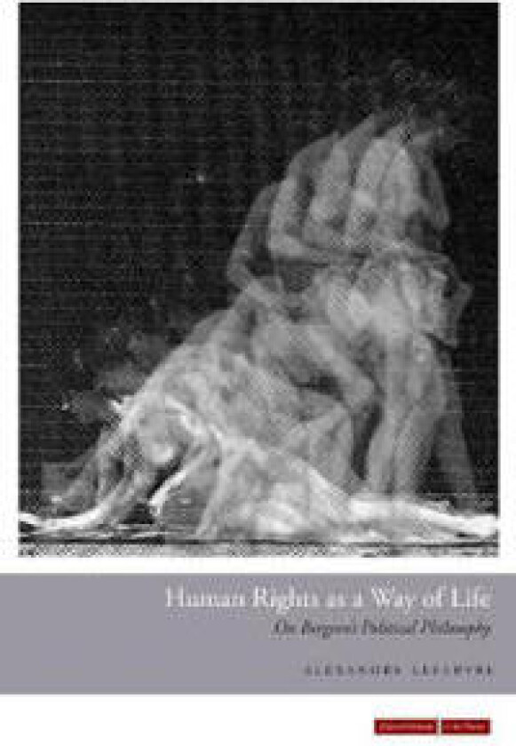 Human Rights as a Way of Life