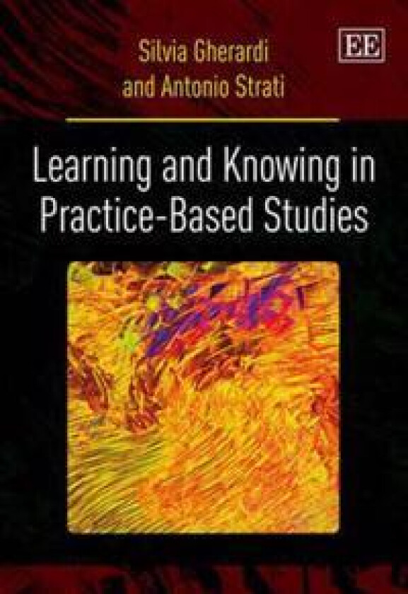 Learning and Knowing in Practice-based Studies