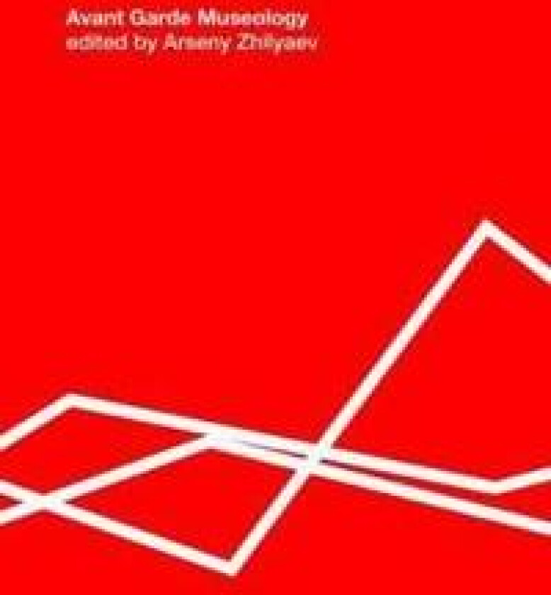 Avant-Garde Museology