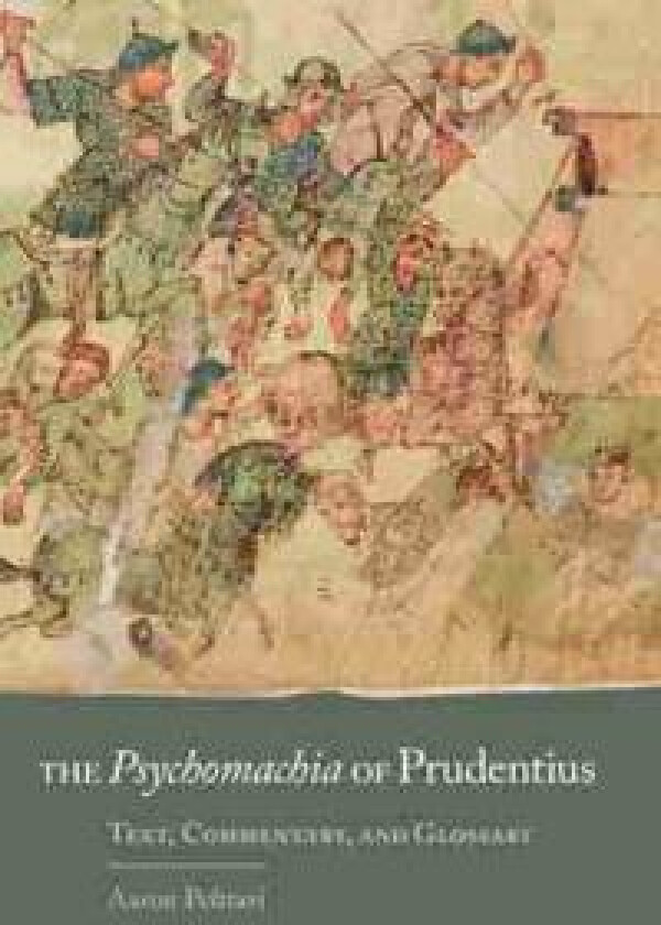 The Psychomachia of Prudentius