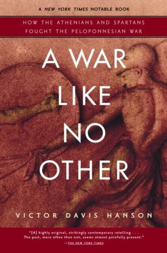 A War Like No Other av Victor Davis Hanson