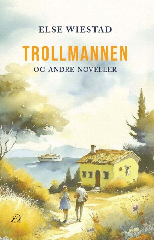 Trollmannen av Else Wiestad