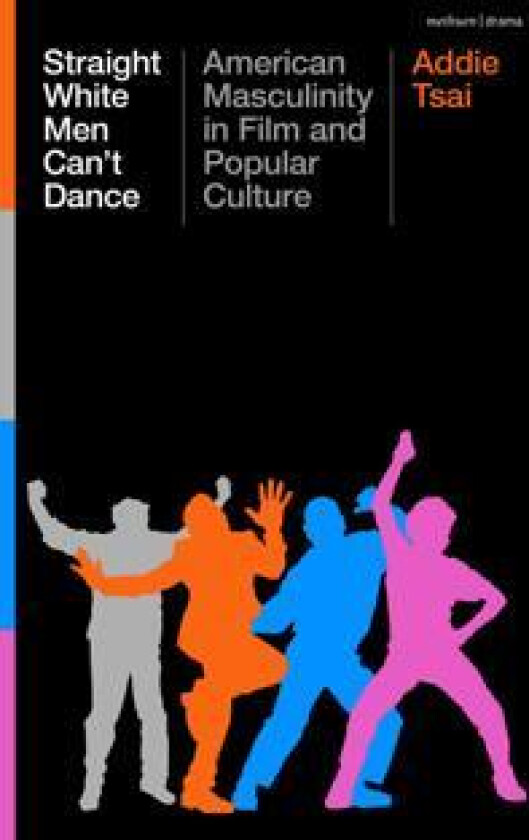 Straight White Men Can’t Dance