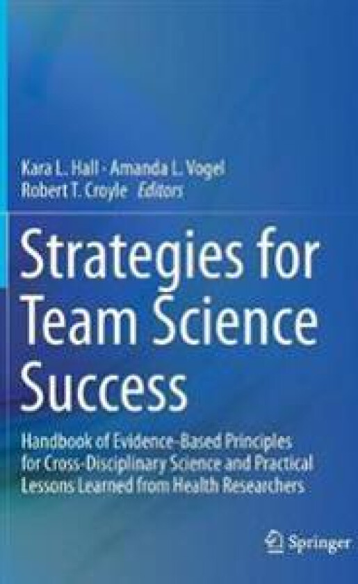 Strategies for Team Science Success