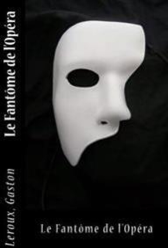 Le Fantôme de l'Opéra