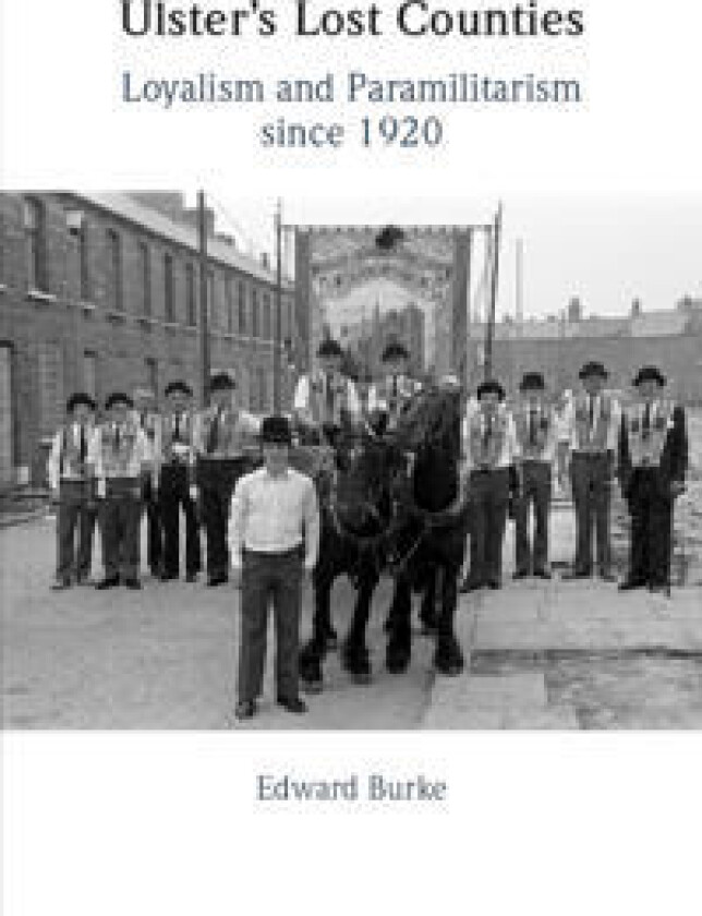 Ulster's Lost Counties