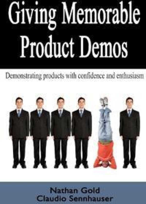 Giving Memorable Product Demos