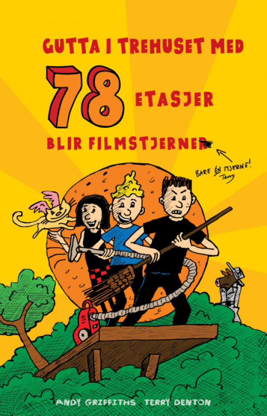 Gutta i trehuset med 78 etasjer blir filmstjerner av Andy Griffiths