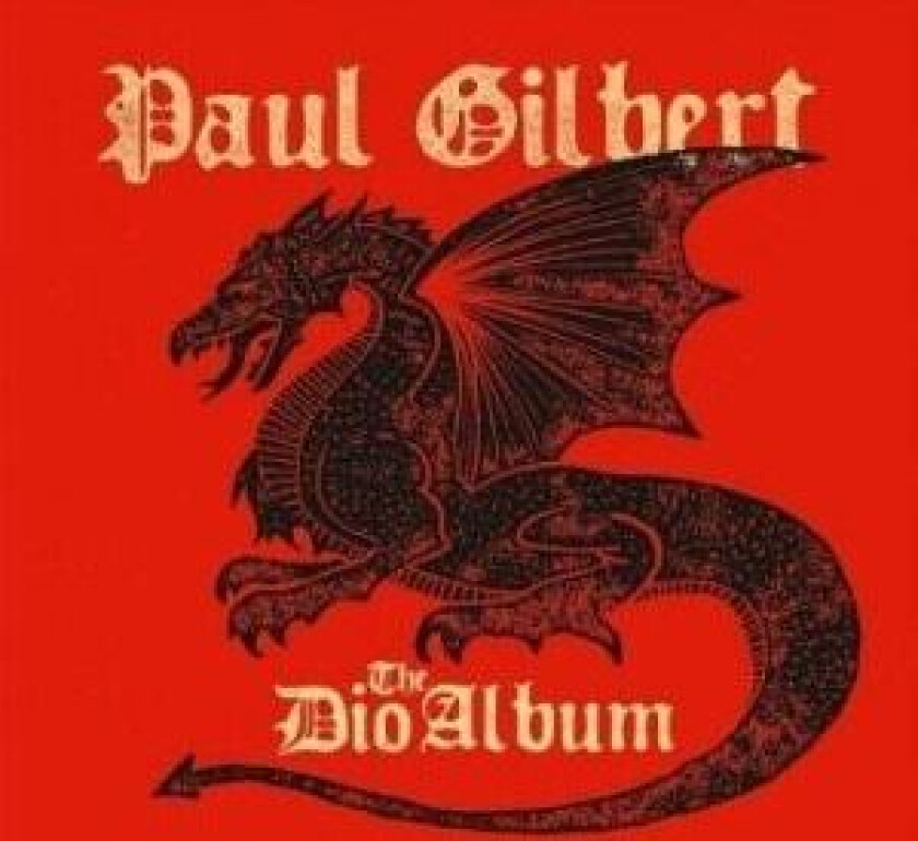 Gilbert Paul - The Dio Album