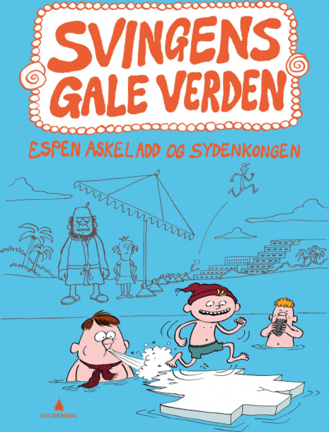 Espen Askeladd og Sydenkongen av Arne Svingen