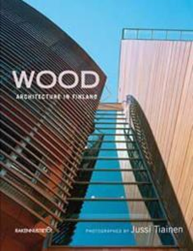 Wood Architecture in Finland
