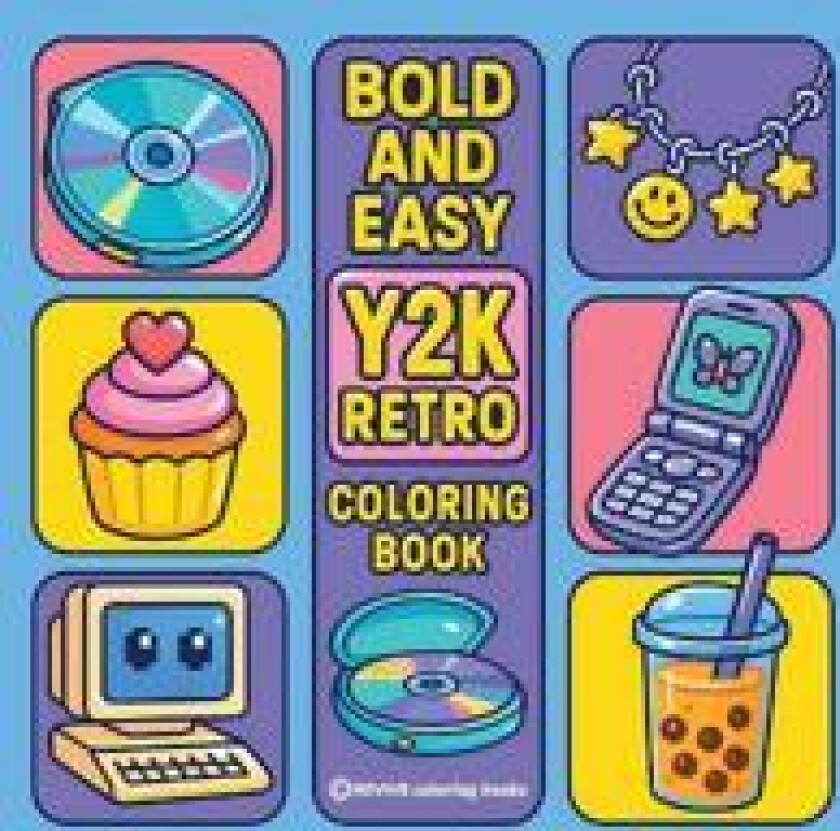 Bold & Easy Y2K Retro Coloring Book
