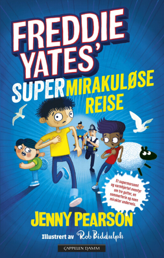 Freddie Yates&#039; supermirakuløse reise av Jenny Pearson