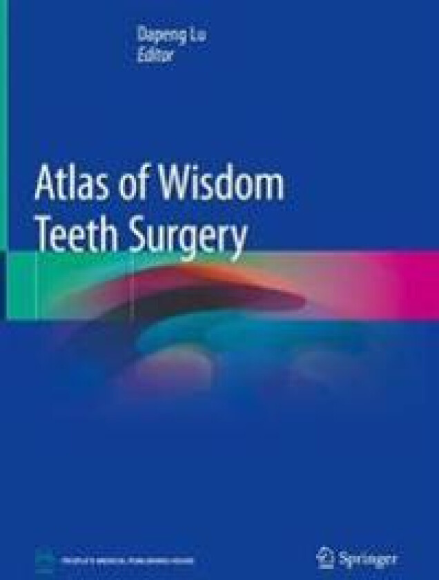 Atlas of Wisdom Teeth Surgery