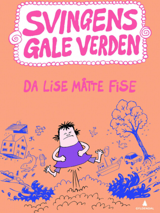 Da Lise måtte fise av Arne Svingen