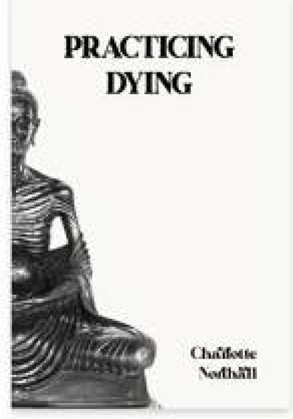 Practicing Dying
