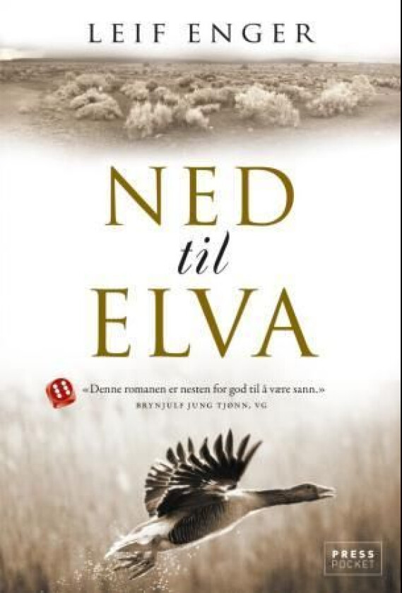 Ned til elva av Leif Enger