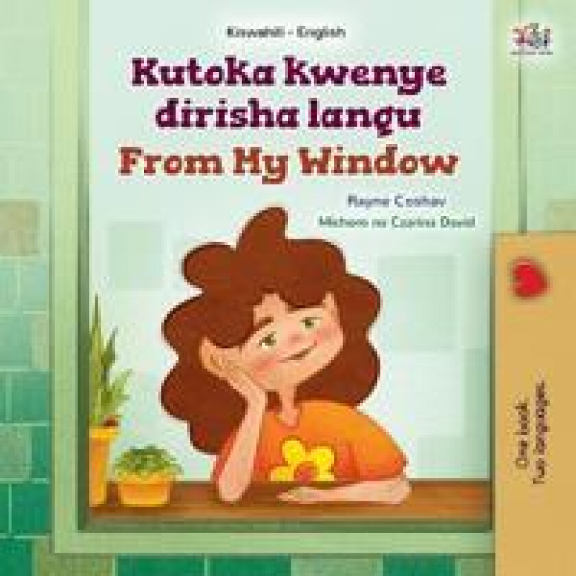 From My Window (Swahili English Bilingual Kids Book)
