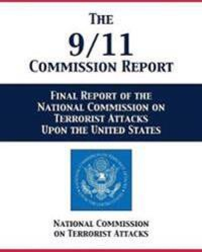 The 9/11 Commission Report