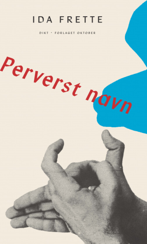 Perverst navn av Ida Frette