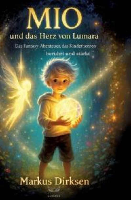 Mio und das Herz von Lumara