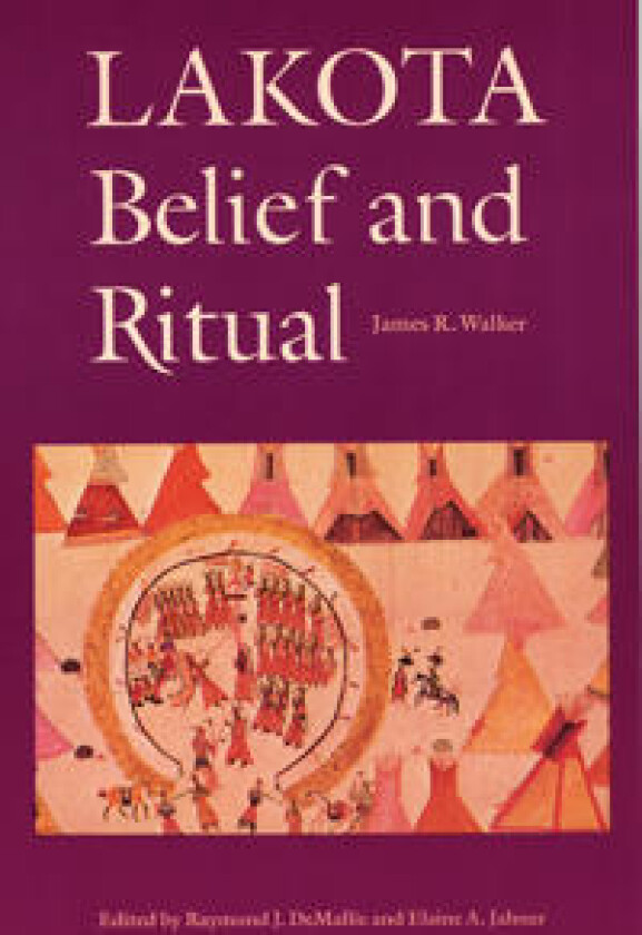 Lakota Belief and Ritual