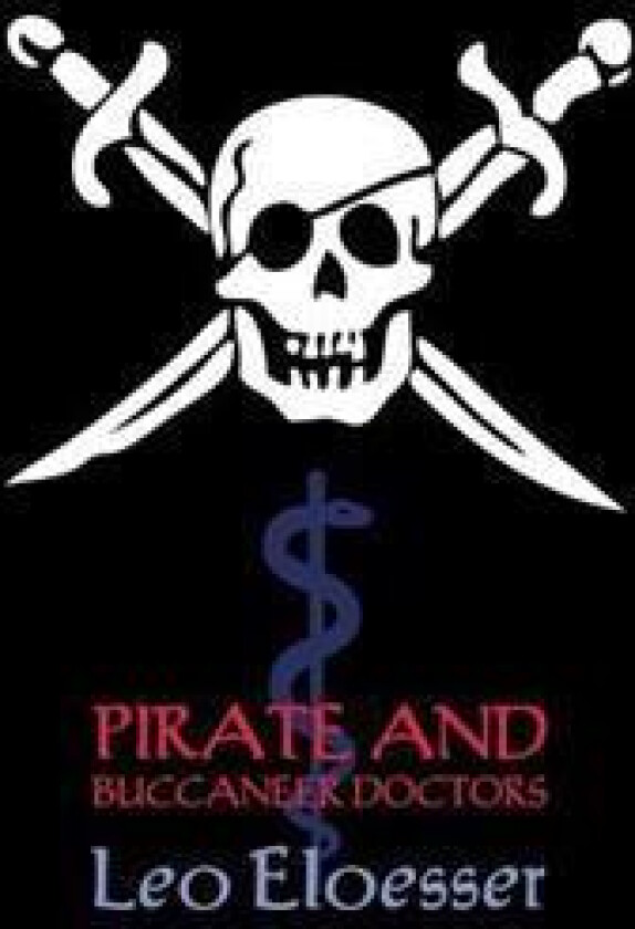 Pirate and Buccaneer Doctors (Reprint Booklet)