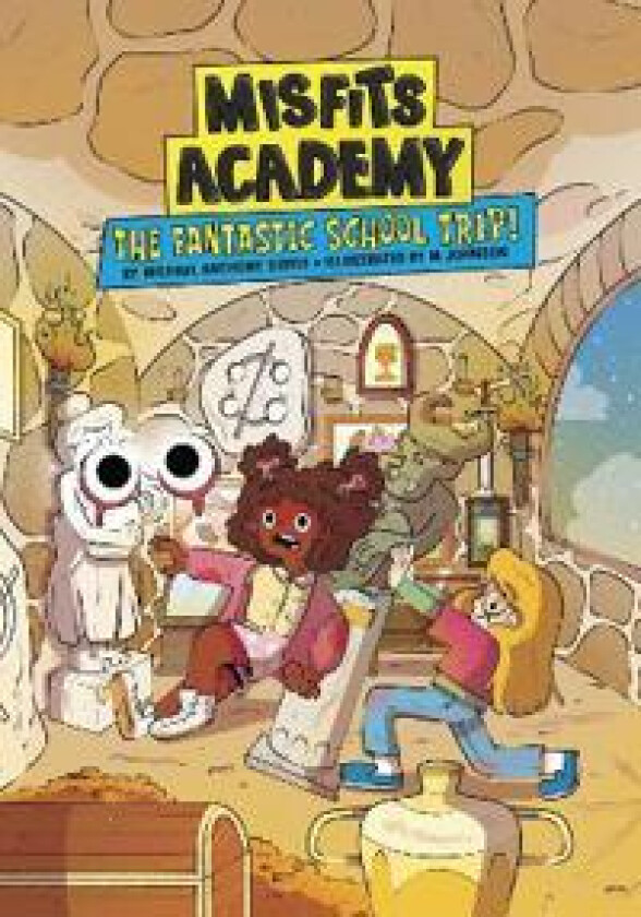 The Fantastic Field Trip!