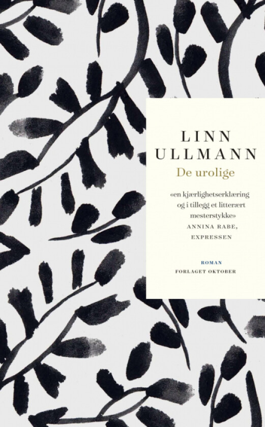 De urolige av Linn Ullmann