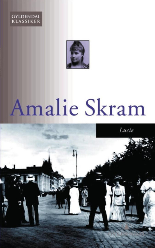 Lucie av Amalie Skram