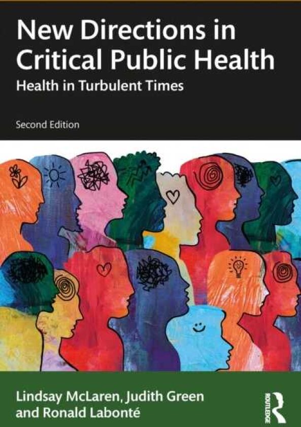 New Directions in Critical Public Health Health in Turbulent Times