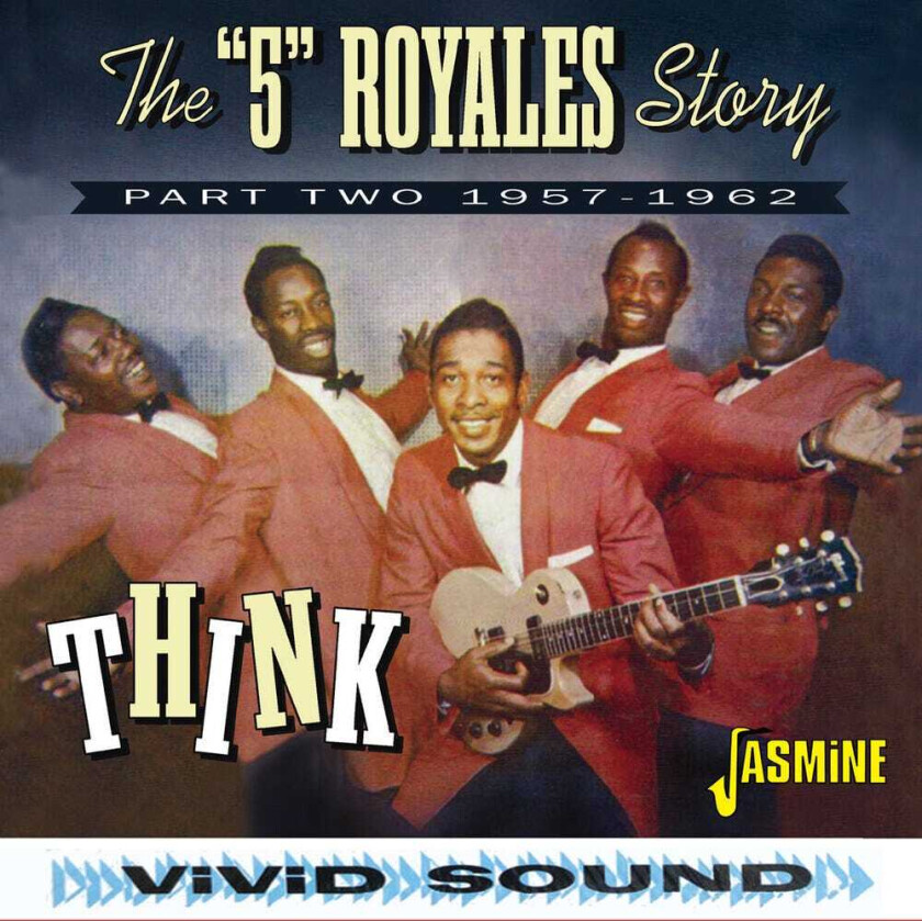5 Royales Story Think: Part Two 19571962 CD