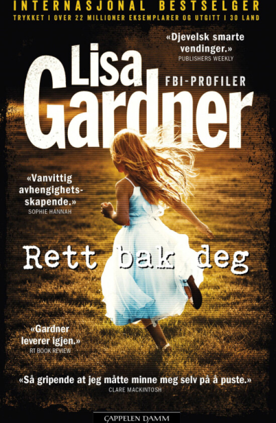 Rett bak deg av Lisa Gardner