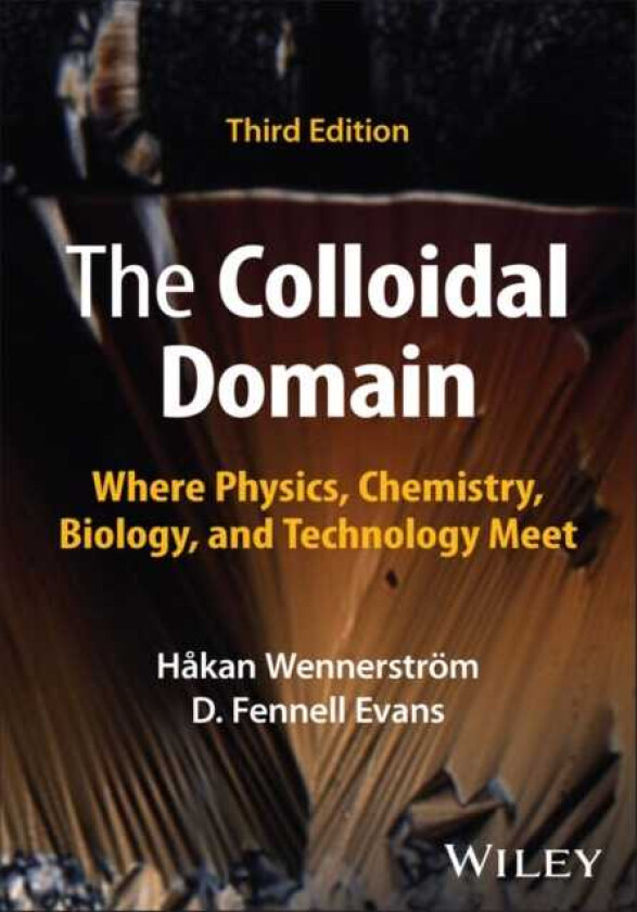 The Colloidal Domain Where Physics, Chemistry, Biology, and Technology Meet